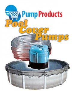 Plunge Into Summer with Pump Products Pool Cover Pumps