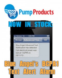 Pump Products Brings You Real Time Peace of Mind with Blue Angel's BCPA1 Sump Pump Flood Text Alert  Alarm