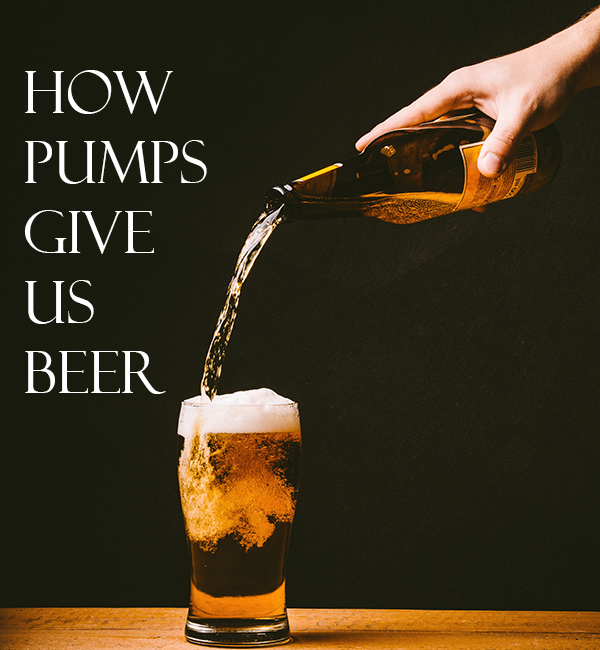 How Pumps Make Quality Draft Beer Possible