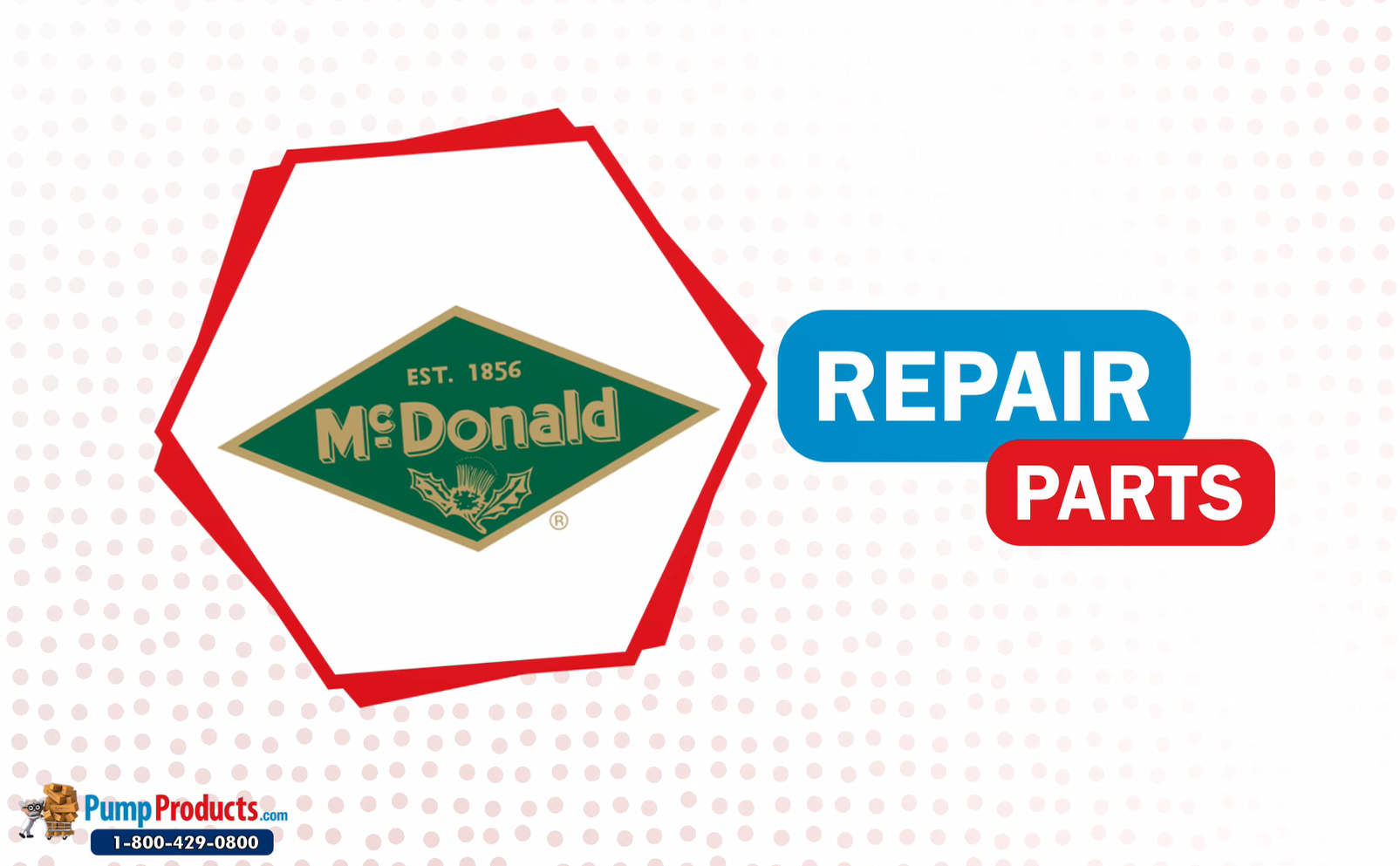 PumpProducts.com is an AY McDonald Repair Parts Distributor