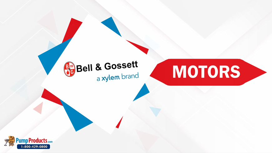 PumpProducts.com is a Bell and Gossett Motors Distributor
